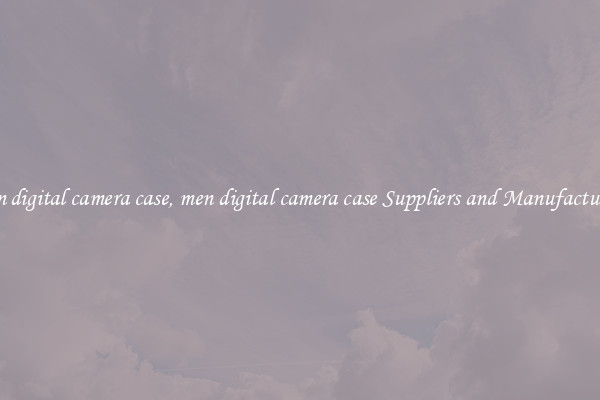 men digital camera case, men digital camera case Suppliers and Manufacturers