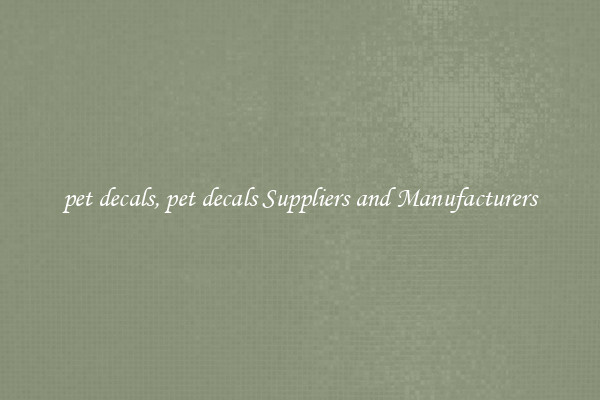 pet decals, pet decals Suppliers and Manufacturers